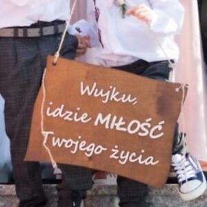 wujku idzie milosc twojego zycia